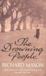 Mason, Richard - The Drowning People [antikvár]