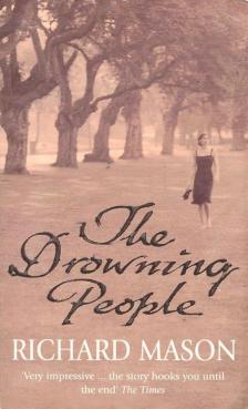 Mason, Richard - The Drowning People [antikvár]