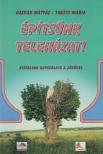 Gáspár Mátyás, Takáts Mária - Építsünk teleházat! [antikvár]