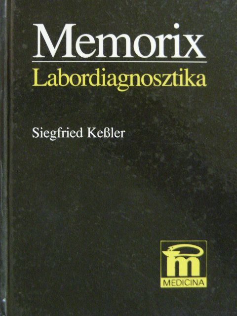 Siegfried Kessler - Labordiagnosztika [antikvár]
