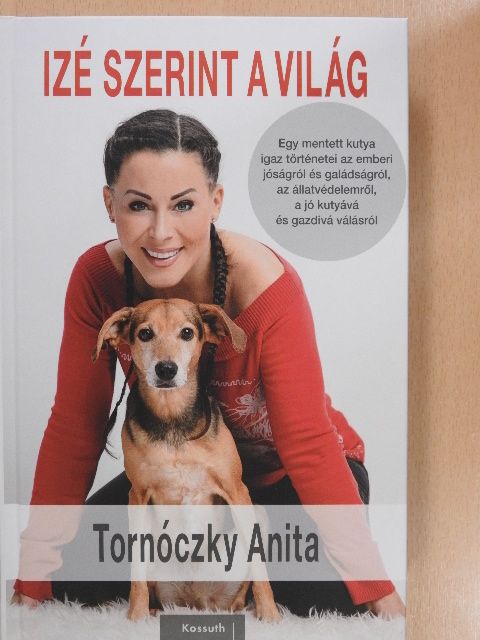 Tornóczky Anita - Izé szerint a világ [antikvár]