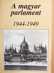 Balogh Sándor - A magyar parlament [antikvár]