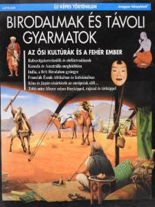 Gabriel Lebrun - Birodalmak és távoli gyarmatok [antikvár]