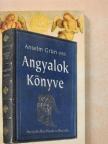 Anselm Grün OSB - Angyalok könyve [antikvár]