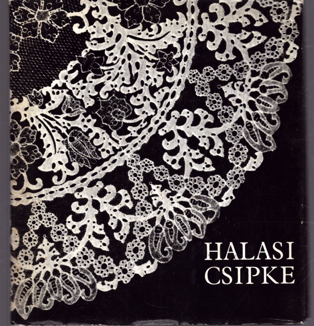 Janó Ákos, Vorák József - Halasi csipke [antikvár]
