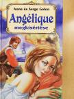 Anne Golon - Angélique megkísértése [antikvár]