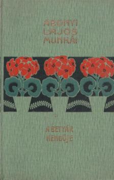 Abonyi Lajos - A betyár kendője [antikvár]