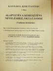 Dr. Juhász András - Alapvetés a keresztény neveléshez, oktatáshoz [antikvár]