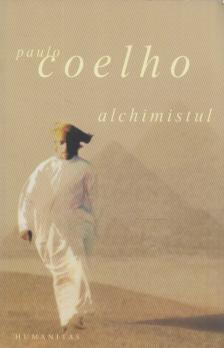 Paulo Coelho - Alchimistul [antikvár]