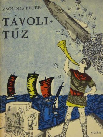 Zsoldos Péter - Távoli tűz [antikvár]