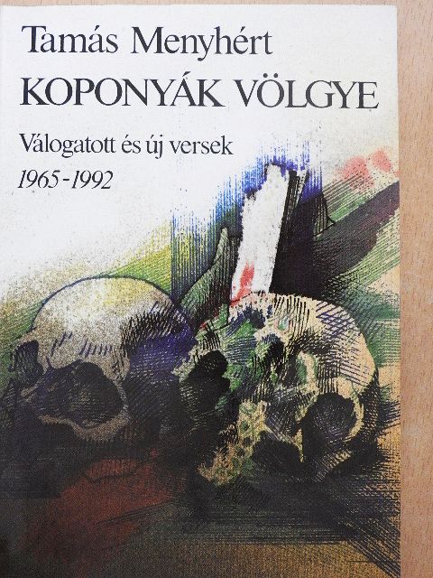 Tamás Menyhért - Koponyák völgye [antikvár]