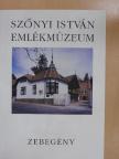 Köpöczi Rózsa - Szőnyi István Emlékmúzeum, Zebegény [antikvár]