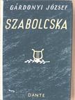 Gárdonyi József - Szabolcska [antikvár]