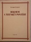 Gyurkó László - Rekviem a tizenkét pontért [antikvár]