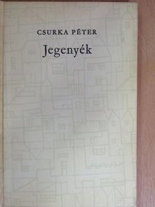 Csurka Péter - Jegenyék [antikvár]
