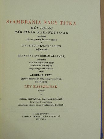 Lev Kasszil - Svambránia nagy titka [antikvár]