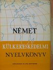 Dr. Bader Dezső - Német külkereskedelmi nyelvkönyv [antikvár]