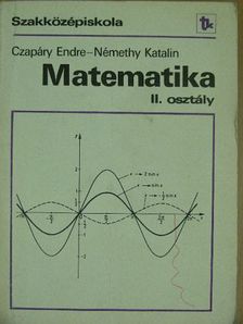 Czapáry Endre - Matematika II. [antikvár]