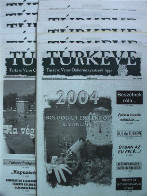 Túrkeve 2004. január-december [antikvár]