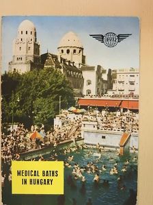 Medical Baths in Hungary [antikvár]