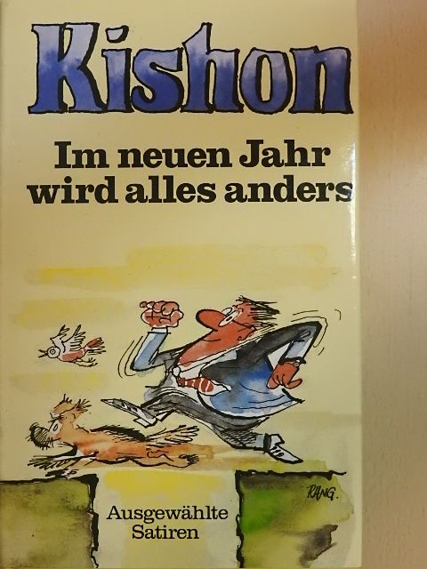 Ephraim Kishon - Im neuen Jahr wird alles anders [antikvár]