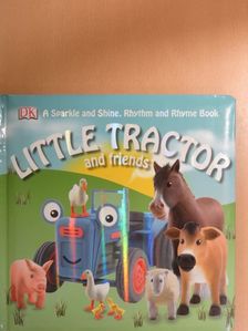 Dawn Sirett - Little Tractor and friends [antikvár]