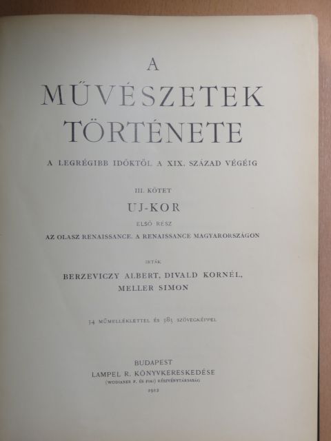 Berzeviczy Albert - A művészetek története III. (töredék) [antikvár]
