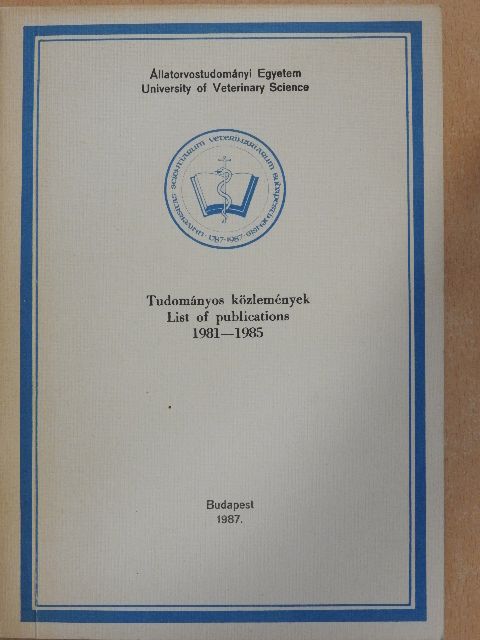 Tudományos közlemények 1981-1985 [antikvár]
