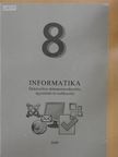 Csiki András - Informatika 8 [antikvár]