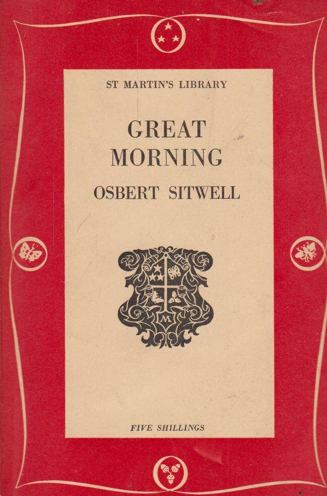 Osbert Sitwell - Great Morning [antikvár]
