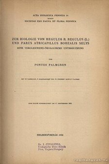 Palmgren, Pontus - Zur Biologie von Regulus R. Regulus (L.) [antikvár]