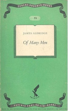 Aldridge, James - Of Many Men [antikvár]