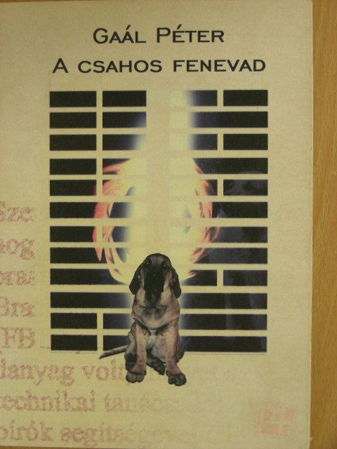 Gaál Péter - A csahos fenevad [antikvár]