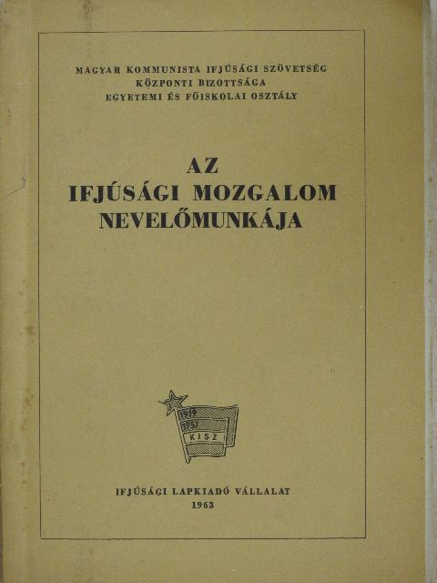 Dr. Gombár József - Az ifjúsági mozgalom nevelőmunkája [antikvár]