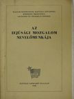 Dr. Gombár József - Az ifjúsági mozgalom nevelőmunkája [antikvár]
