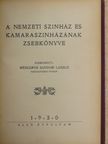 Bálint Lajos - A Nemzeti Szinház és Kamaraszinházának zsebkönyve 1930 [antikvár]