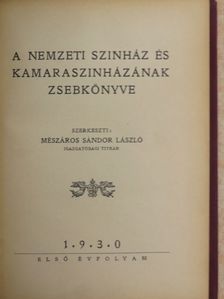 Bálint Lajos - A Nemzeti Szinház és Kamaraszinházának zsebkönyve 1930 [antikvár]