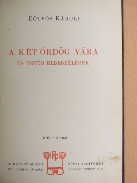 Eötvös Károly - A két ördög vára [antikvár]