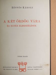 Eötvös Károly - A két ördög vára [antikvár]