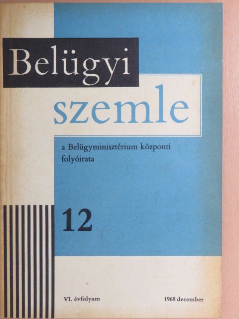Dasang Árpád - Belügyi Szemle 1968. december [antikvár]
