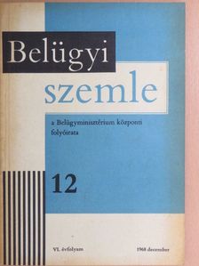 Dasang Árpád - Belügyi Szemle 1968. december [antikvár]