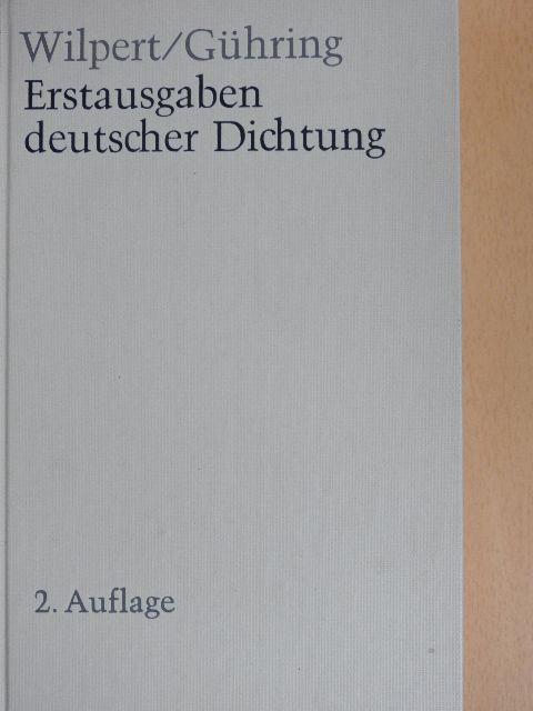 Adolf Gühring - Erstausgaben deutscher Dichtung [antikvár]