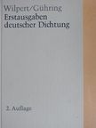 Adolf Gühring - Erstausgaben deutscher Dichtung [antikvár]