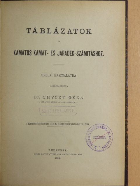 Táblázatok a kamatos kamat- és járadék-számitáshoz [antikvár]