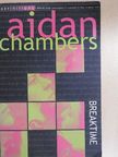 Aidan Chambers - Breaktime [antikvár]