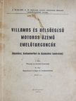 Golenszky Ferenc - Villamos és belsőégésű motoros üzemű emelőtargoncák [antikvár]