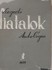 Andrássy Lajos - Szegedi fiatalok antológiája [antikvár]
