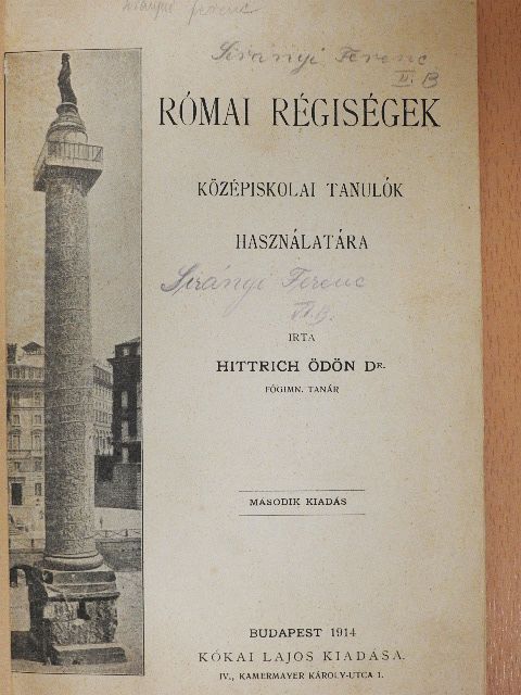 Dr. Hittrich Ödön - Római régiségek [antikvár]