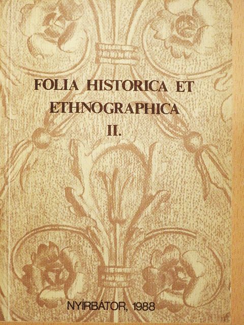 Istvánovics Eszter - Folia Historica et Ethnographica II. [antikvár]