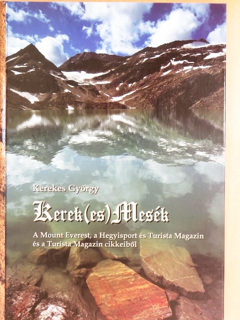 Kerekes György - Kerek(es) Mesék [antikvár]